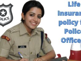 Life Insurance policy for Police Officers