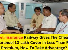 Railway Gives The Cheapest insurance! 10 Lakh Cover in Less Than Re 1 Premium, How To Take Advantage.