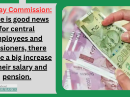 7th Pay Commission: There is good news for central employees and pensioners, there can be a big increase in their salary and pension.