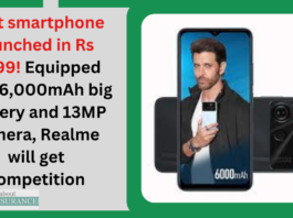 Best smartphone launched in Rs 7,699! Equipped with 6,000mAh big battery and 13MP camera, Realme will get competition