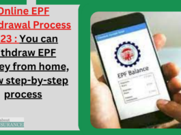 Online EPF Withdrawal Process 2023 : You can withdraw EPF money from home, know step-by-step process