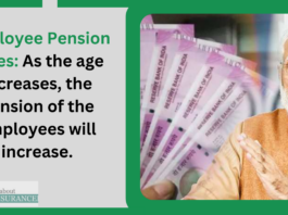 Employee Pension Rules: As the age increases, the pension of the employees will increase.