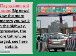 FASTag system will end soon: Big news! Now the more kilometers you walk on the highway, expressway, the more toll will be charged, see here details