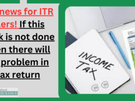 Big news for ITR filers! If this work is not done then there will be problem in tax return