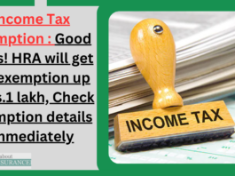 Income Tax Exemption : Good news! HRA will get tax exemption up to Rs.1 lakh, Check exemption details immediately