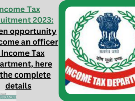 Income Tax Recruitment 2023: Golden opportunity to become an officer in Income Tax Department, here are the complete details