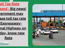 Toll Tax Rate increased : Big news! Government may increase toll tax rate on Expressway-National Highway on this day, know new Rate