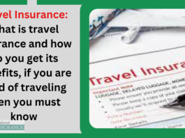 Travel Insurance: What is travel insurance and how do you get its benefits, if you are fond of traveling then you must know